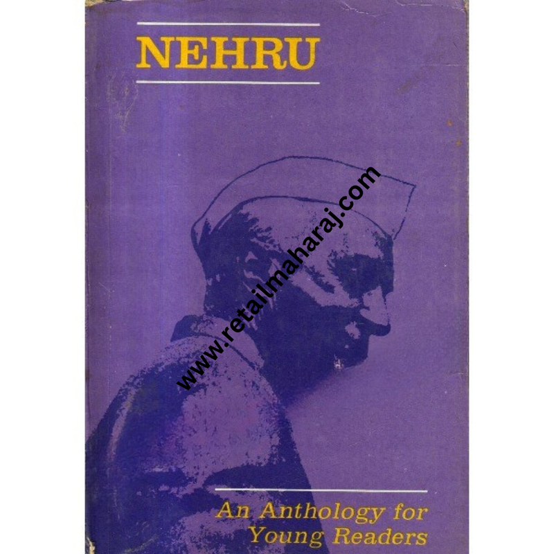 Nehru An Anthology for Young Readers