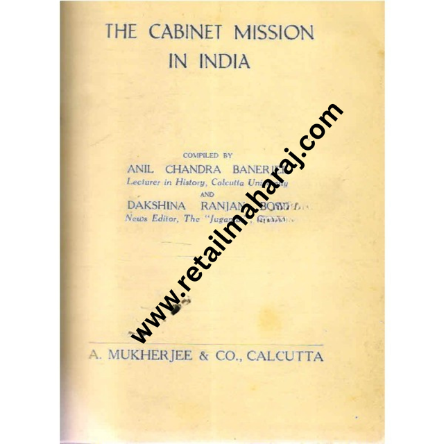 The Cabinet Mission in India 1st editionq - Retail Maharaj