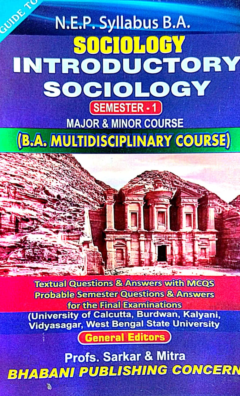 N.E.P. Syllabus B.A. SOCIOLOGY INTRODUCTORY SOCIOLOGY SEMESTER-1 (Major & Minor Course) (English Version) - Retail Maharaj