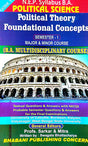 N.E.P. Syllabus B.A. POLITICAL SCIENCE Political Theory Foundational Concepts SEMESTER-1 Major & Minor Course (B.A. Multidisciplinary Course) (English Version) - Retail Maharaj