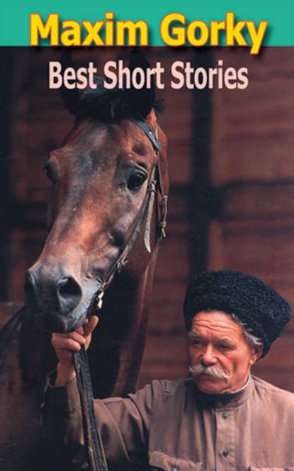 Maxim Gorky Best Short Stories (English Version) - Retail Maharaj