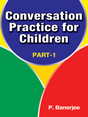 Conversation Practice for Children Part 1 (English Version) - Retail Maharaj
