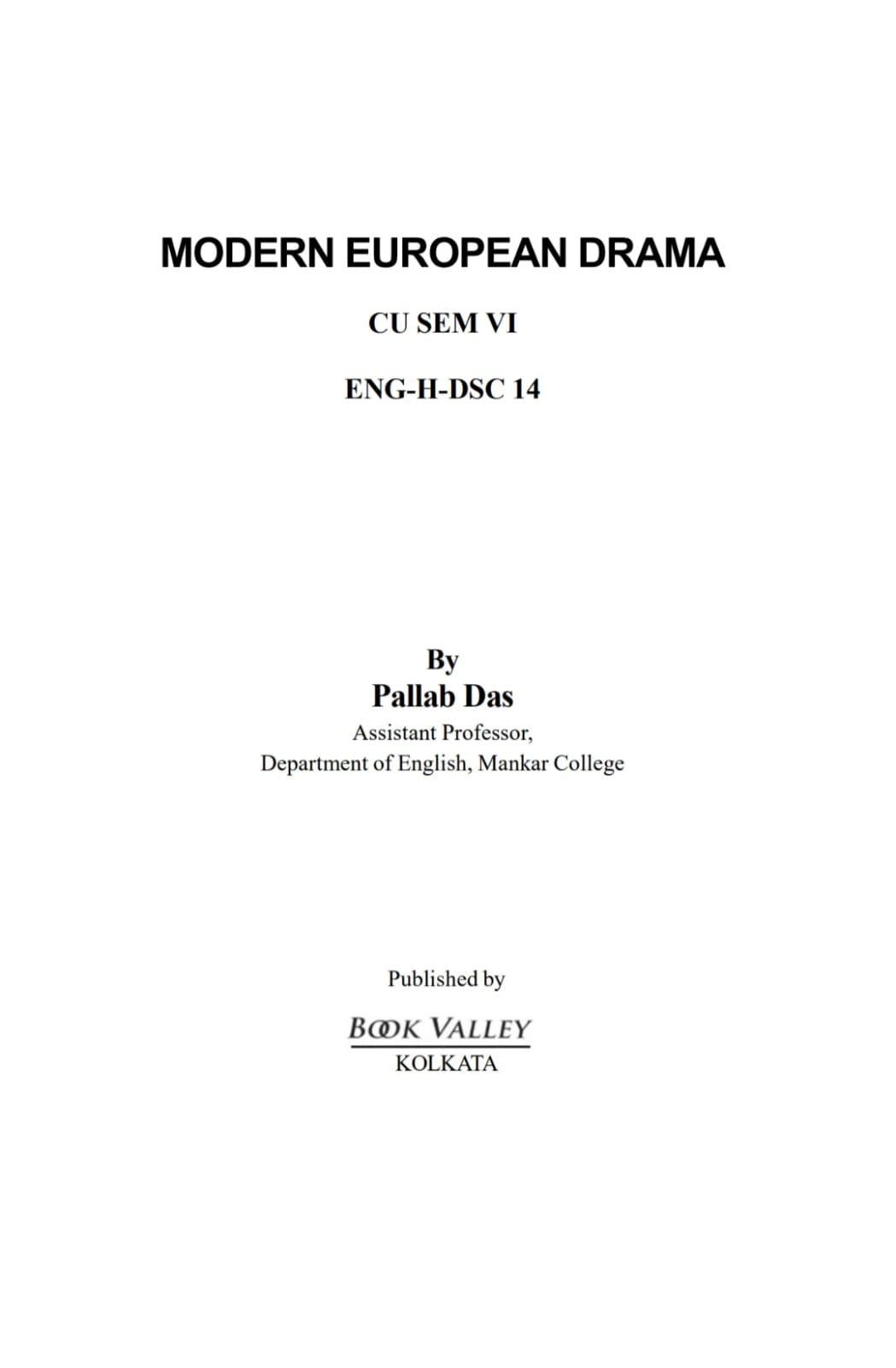 Modern European Drama [ENG-H-DSC-14] Semester-6, CU (English Version) - Retail Maharaj