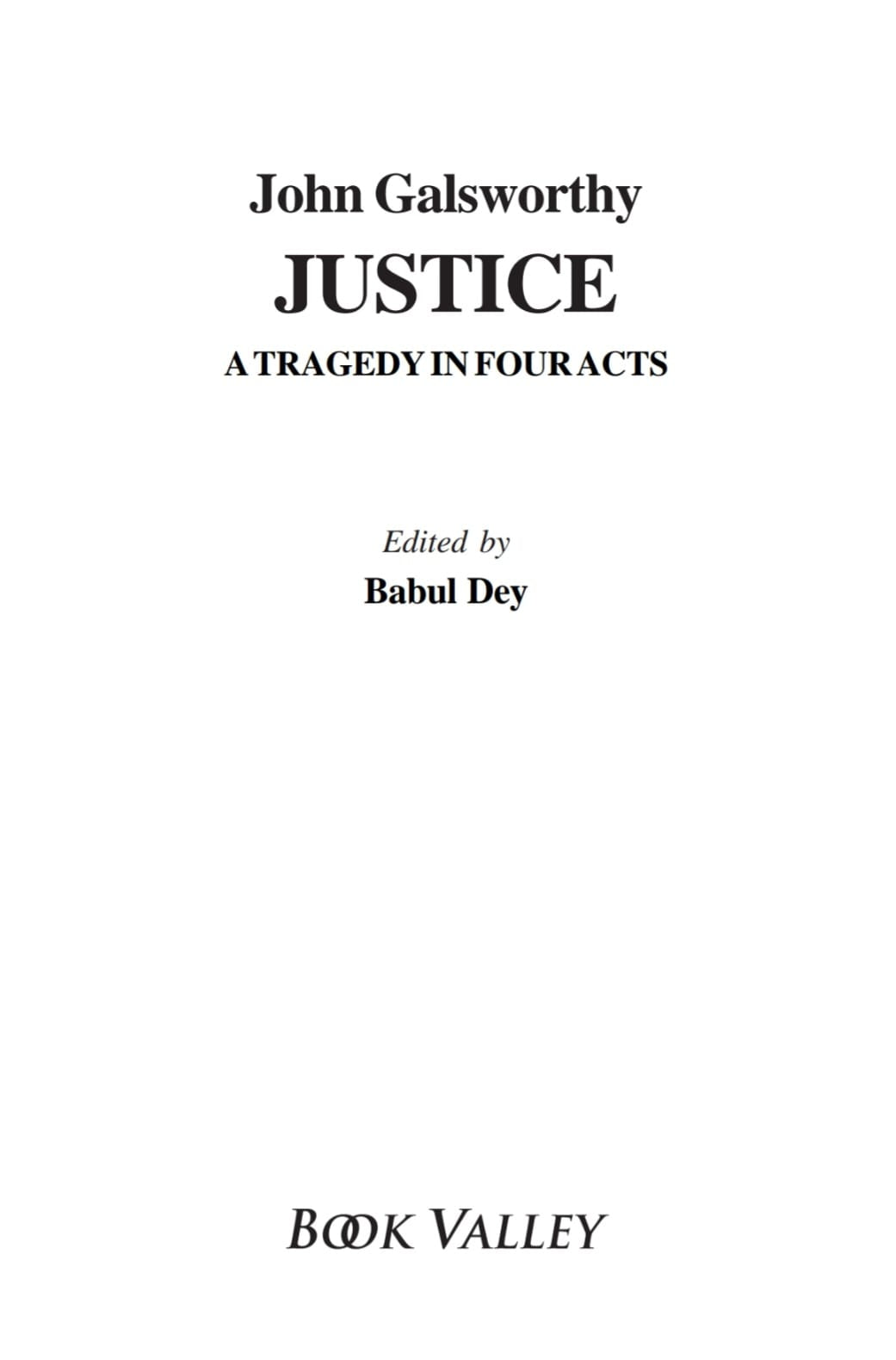 John Galsworthy Justice (English Version) - Retail Maharaj