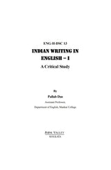Indian Writing In English - I [ A Critical Study] ENG -H-DSC-13 (English Version) Semester-VI C.U - Retail Maharaj