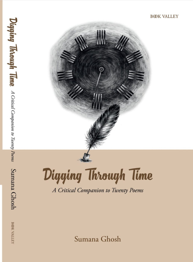 Digging Through Time [A Critical Companion to Twenty Poems] (English Version) - Retail Maharaj