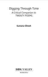 Digging Through Time [A Critical Companion to Twenty Poems] (English Version) - Retail Maharaj