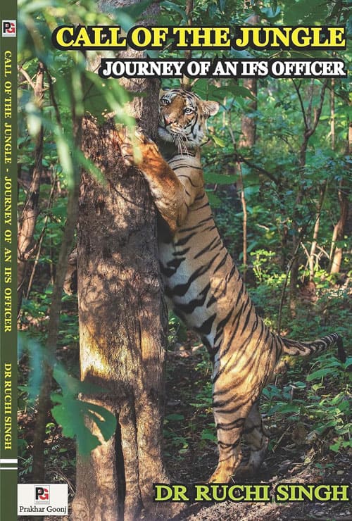 Call Of The Jungle (Journey Of An IFS Officer) (English Version) - Retail Maharaj