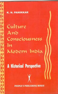 CULTURE AND CONSCIOUSNESS IN MODERN INDIA - Retail Maharaj