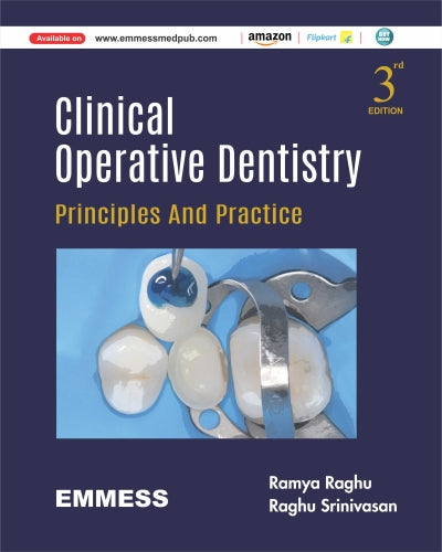 Clinical Operative Dentistry Principles and Practice 3rd/2025 - Retail Maharaj