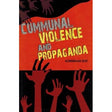 Communal Violance and Propaganda - Retail Maharaj
