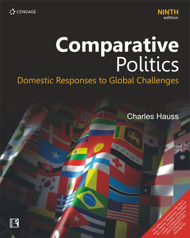 Comparative Politics: Domestic Responses to Global Challenges - Retail Maharaj