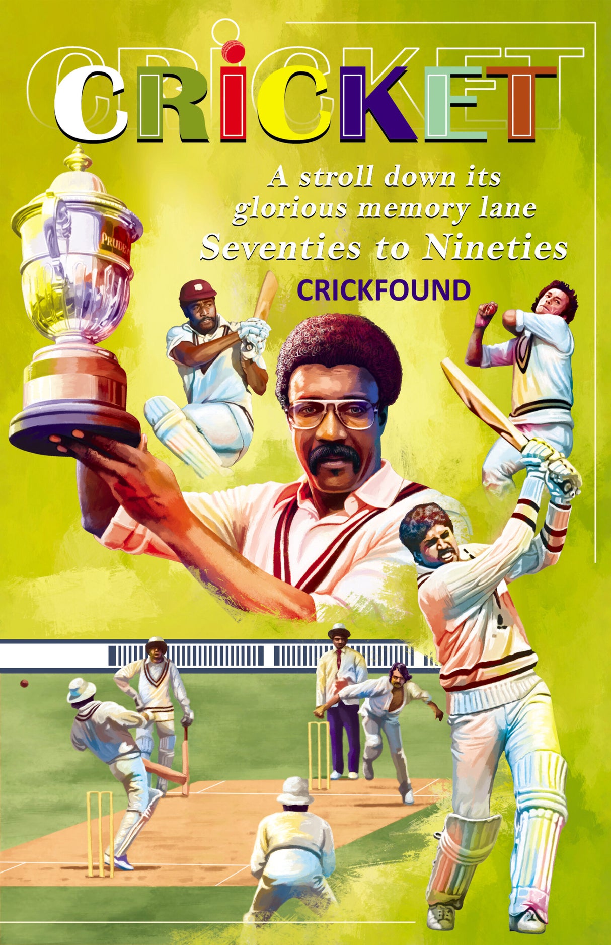 Cricket: A stroll down its glorious memory lane – Seventies to Nineties - Retail Maharaj