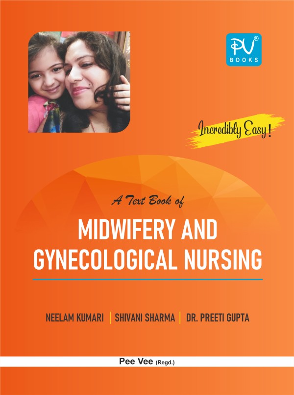 MIDWIFERY AND GYNECOLOGICAL NURSING - Retail Maharaj