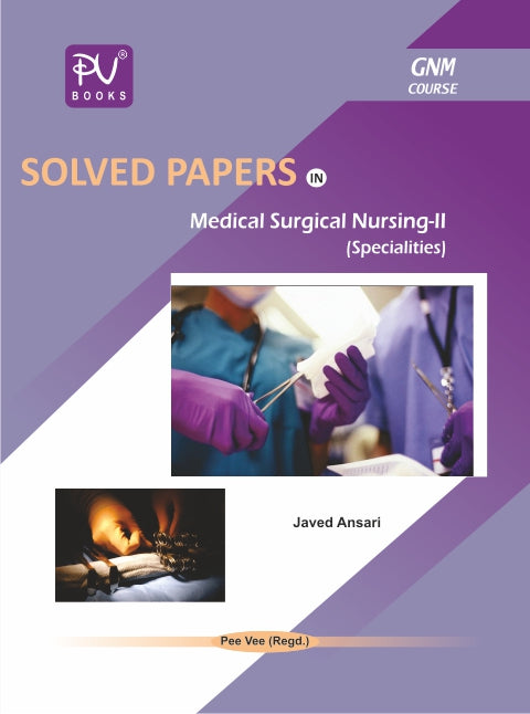 Medical Surgical Nursing – II - Retail Maharaj