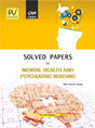 Solved Papers in Mental Health and Psychiatric Nursing - Retail Maharaj