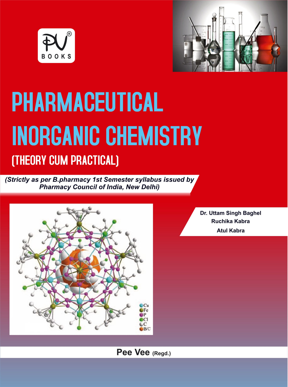 PHARMACEUTICAL INORGANIC CHEMISTRY (B. PHARM) (SEMESTER–I) - Retail Maharaj