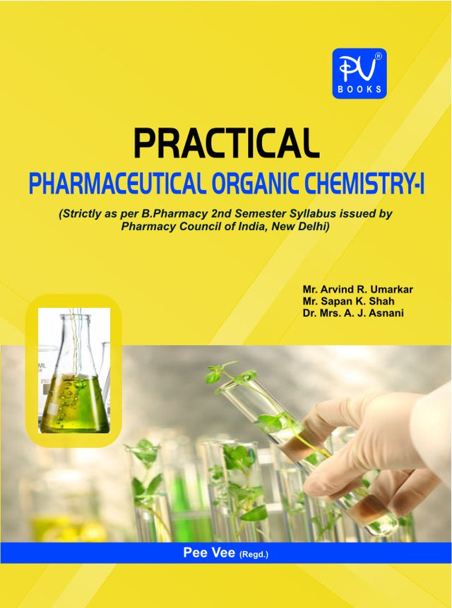 PRACTICAL PHARMACEUTICAL ORGANIC CHEMISTRY–I - Retail Maharaj