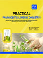 PRACTICAL PHARMACEUTICAL ORGANIC CHEMISTRY–I - Retail Maharaj