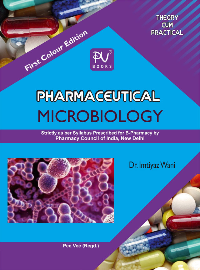 PHARMACEUTICAL MICROBIOLOGY (B. PHARM SEMESTER III) - Retail Maharaj