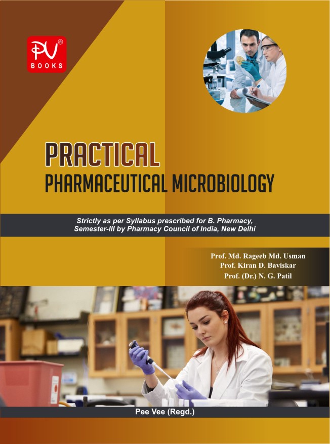 PRACTICAL PHARMACEUTICAL MICROBIOLOGY (SEMESTER III) (B. PHARM) - Retail Maharaj