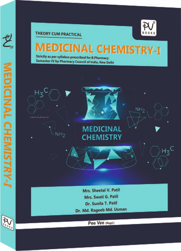 MEDICINAL CHEMISTRY–I (THEORY CUM PRACTICAL) - Retail Maharaj