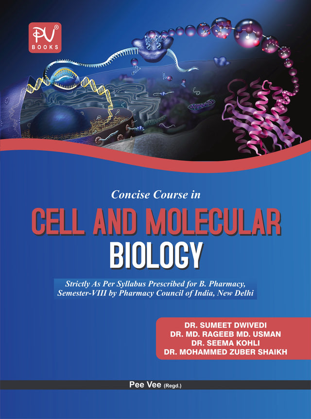 CONCISE CELL AND MOLECULAR BIOLOGY (8TH SEM) - Retail Maharaj