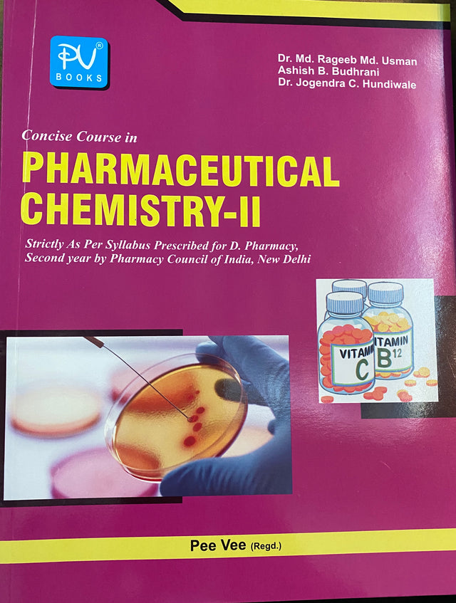 CONCISE COURSE IN PHARMACEUTICAL CHEMISTRY-II (D.PHARM) 2ND YEAR - Retail Maharaj