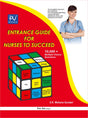 ENTRANCE GUIDE FOR NURSES TO SUCCEED - Retail Maharaj