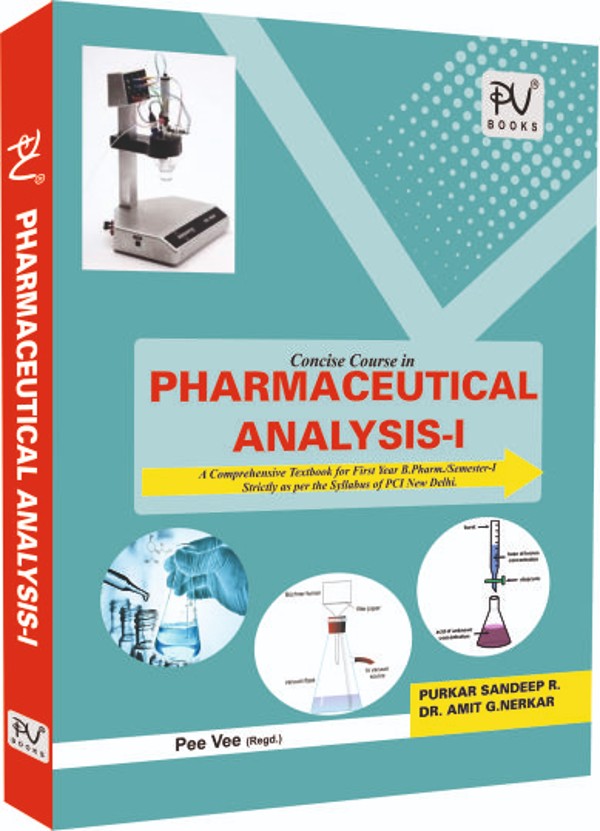 CONCISE COURSE IN PHARMACEUTICAL ANALYSIS–I (B. PHARM 1ST SEMESTER) - Retail Maharaj