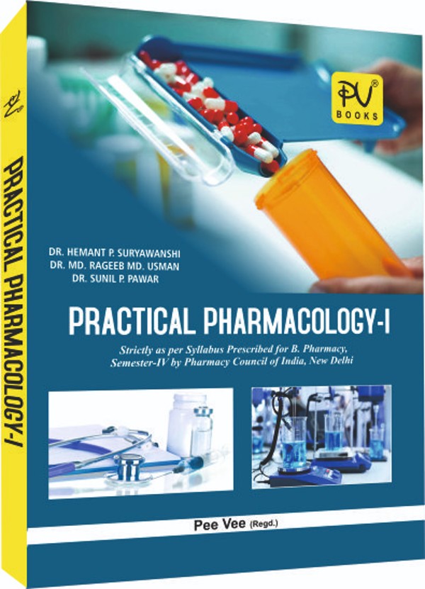 PRACTICAL PHARMACOLOGY–I (B. PHARM 4TH SEMESTER) - Retail Maharaj