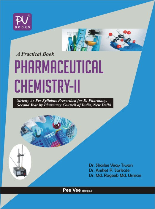 PRACTICAL PHARMACEUTICAL CHEMISTRY-II (D.PHARM) 2ND YEAR - Retail Maharaj