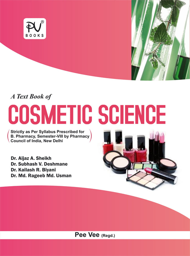 TEXTBOOK OF COSMETIC SCIENCE (SEM VIII) B.PHARM - Retail Maharaj