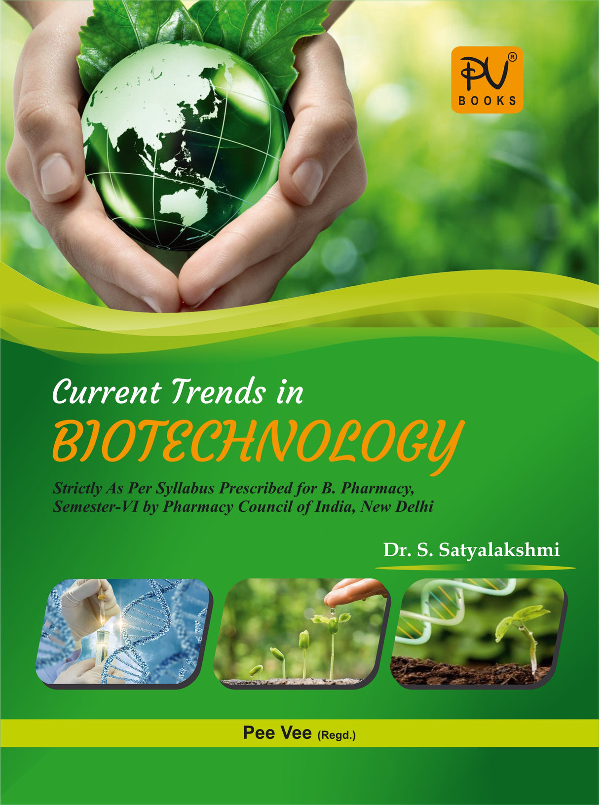 CURRENT TRENDS IN BIOTECHNOLOGY (SEM VI) B.PHARM SYLLABUS - Retail Maharaj