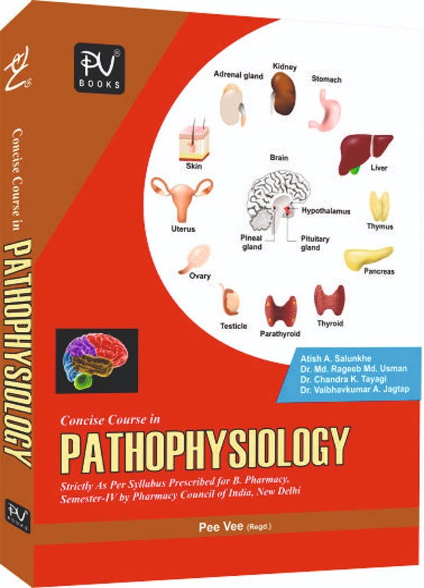 CONCISE COURSE IN PATHOPHYSIOLOGY (B. PHARM 2ND SEMESTER) - Retail Maharaj
