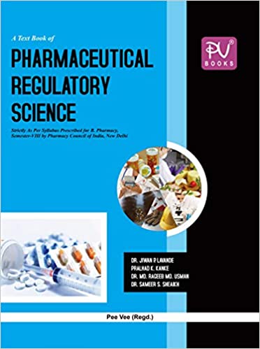 PHARMACEUTICAL REGULATORY SCIENCE (SEM VIII) B.PHARM - Retail Maharaj