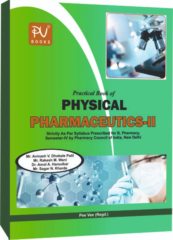 PRACTICAL BOOK OF PHYSICAL PHARMACEUTICS–II (B. PHARM 4TH SEMESTER) - Retail Maharaj