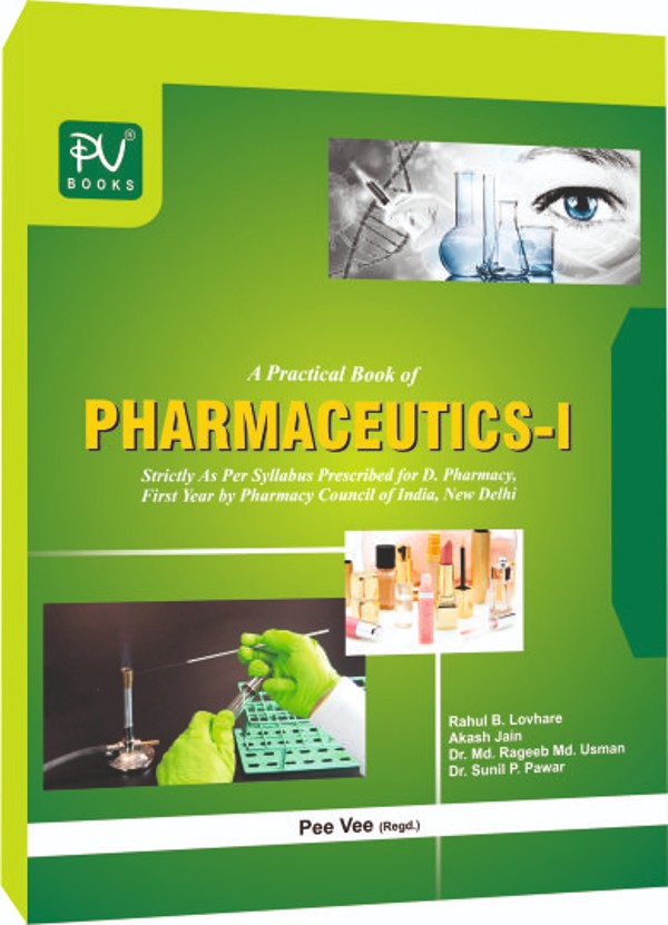A PRACTICAL BOOK OF PHARMACEUTICS-I (D.PHARM) - Retail Maharaj