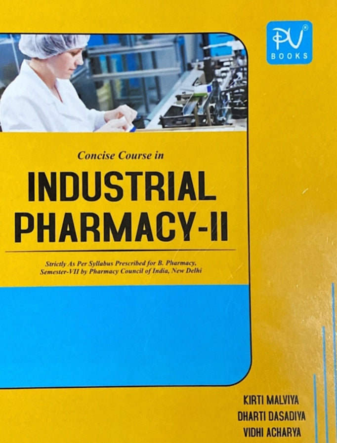 CONCISE COURSE IN INDUSTRIAL PHARMACY-II (SEM VII) B.PHARM - Retail Maharaj