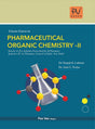 CONCISE COURSE IN PHARMA ORGANIC CHEMISTRY–II (SEMESTER III) (B. PHARM) - Retail Maharaj