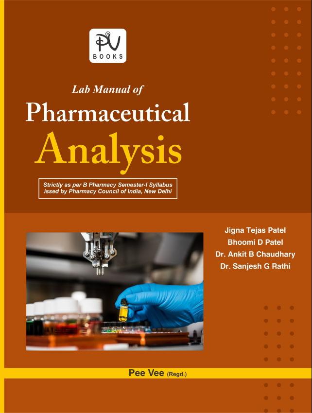 LAB MANUAL OF PHARMACEUTICAL ANALYSIS–I (SEMESTER I) - Retail Maharaj