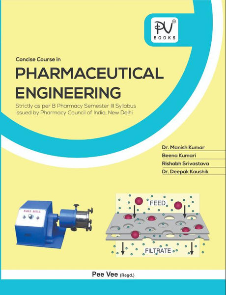 CONCISE COURSE IN PHARMACEUTICAL ENGINEERING (SEMESTER III) (B. PHARM) - Retail Maharaj
