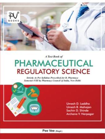 PHARMACEUTICAL REGULATORY SCIENCE (SEM VIII) - Retail Maharaj