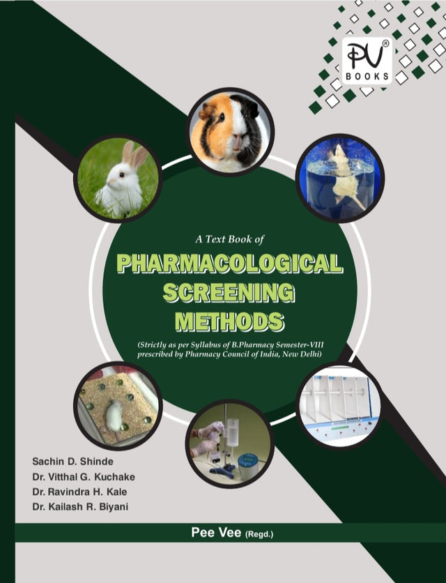 PHARMACOLOGICAL SCREENING METHODS (SEM VIII) B.PHARM - Retail Maharaj