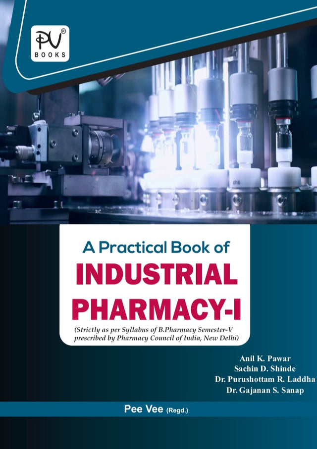 PRACTICAL BOOK OF INDUSTRIAL PHARMACY–I (SEMESTER V) (B. PHARM) - Retail Maharaj