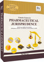 CONCISE COURSE IN PHARMACEUTICAL JURISPRUDENCE (B. PHARM 5TH SEMESTER) - Retail Maharaj
