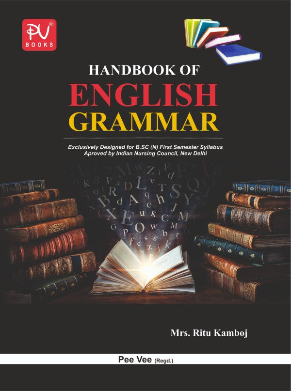 HANDBOOK OF ENGLISH GRAMMAR (B.SC) (N) – 1ST SEMESTER - Retail Maharaj