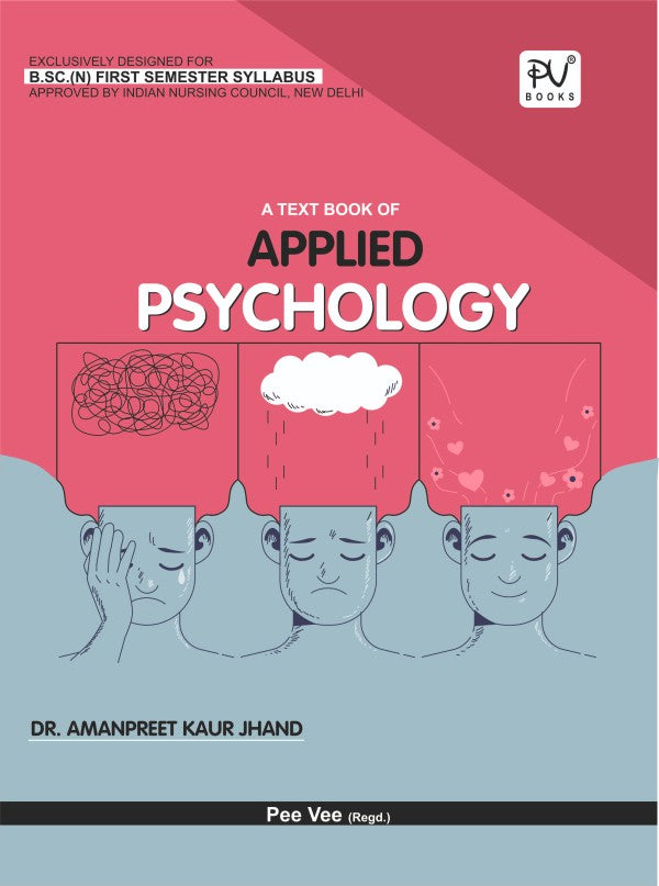 TEXT BOOK OF APPLIED PSYCHOLOGY (B.SC) (N) – 1ST SEMESTER - Retail Maharaj