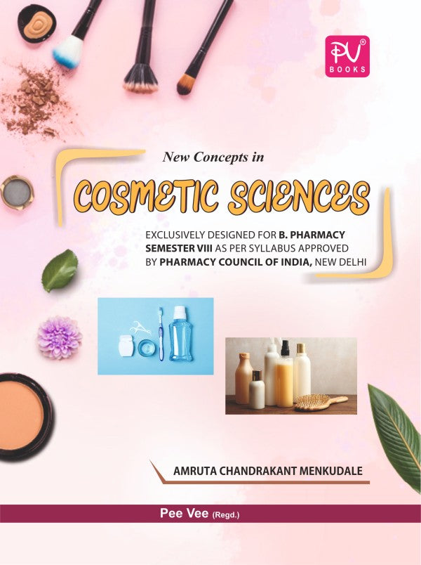 NEW CONCEPTS IN COSMETIC SCIENCE (B.PHARM 8TH SEM.) - Retail Maharaj