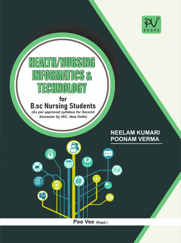 HEALTH / NURSING INFORMATICS & TECHNOLOGY (B.SC) (N) – 2ND SEMESTER - Retail Maharaj